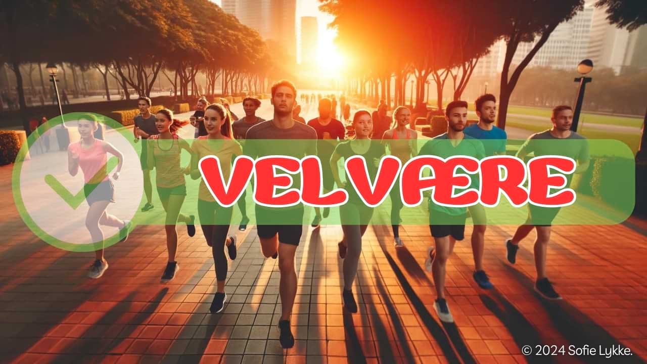 Velvære og sundhed dikteres i stor stil af din livssstil.